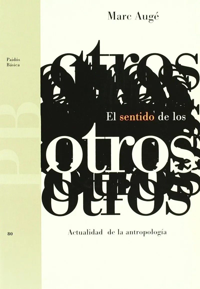 El sentido de los otros