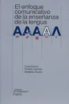 El enfoque comunicativo de la enseñanza de la lengua