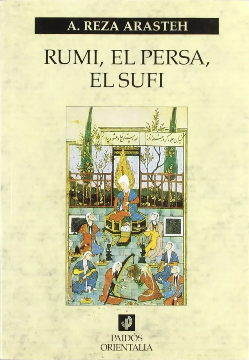 Rumi, el persa, el sufí