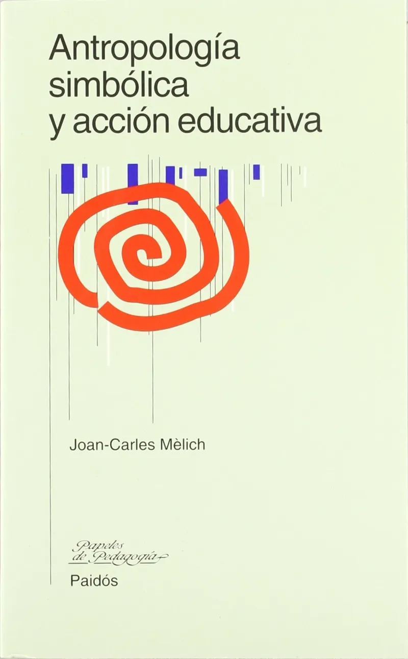 Antropología simbólica y acción educativa