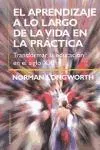 EL APRENDIZAJE A LO LARGO DE LA VIDA EN LA PRÁCTICA