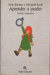 Aprender a perder. Sexismo y educación