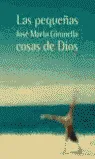 Las pequeñas cosas de Dios