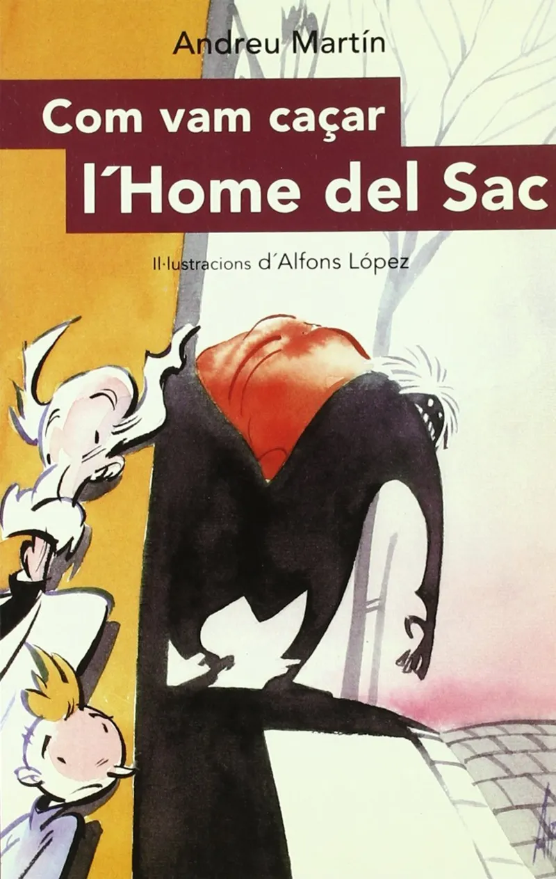 COM VAM CAÇAR L'HOME DEL SAC