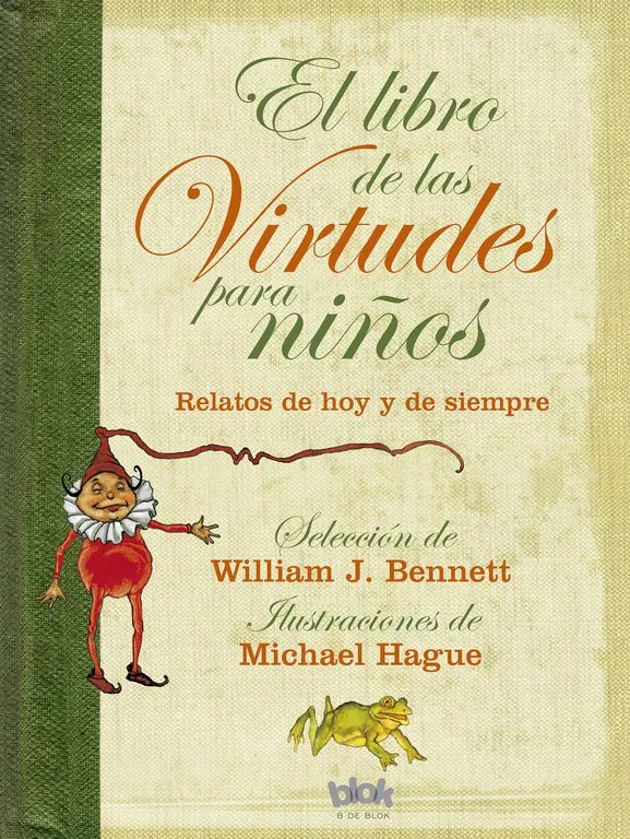LIBRO DE LAS VIRTUDES PARA NIÑOS, EL