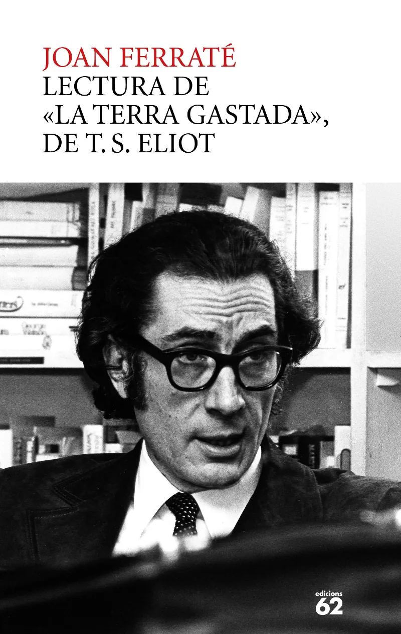 Lectura de La terra gastada de T. S. Eliot