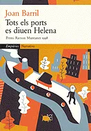 Tots els ports es diuen Helena