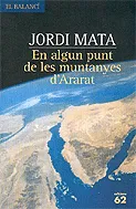En algun punt de les muntanyes d'Ararat
