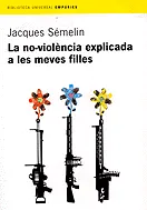 La no-violència explicada a les meves filles