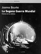 La Segona Guerra Mundial.