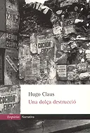 Una dolça destrucció
