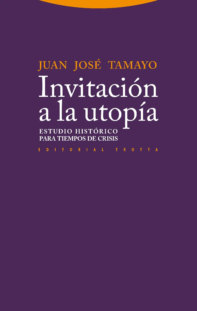 INVITACION A LA UTOPIA