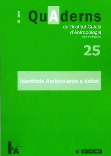 Identitats ambivalents a debat