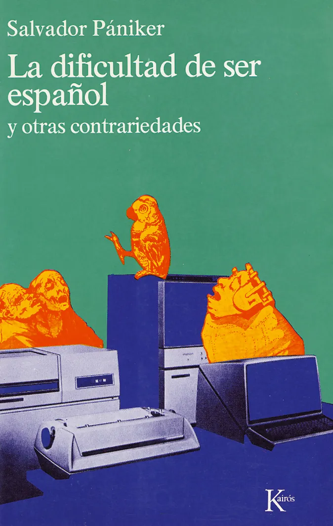 La dificultad de ser español