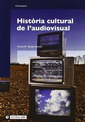 Història cultural de l'audiovisual