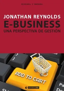 E-BUSINESS -UNA PERSPECTIVA DE GESTION-