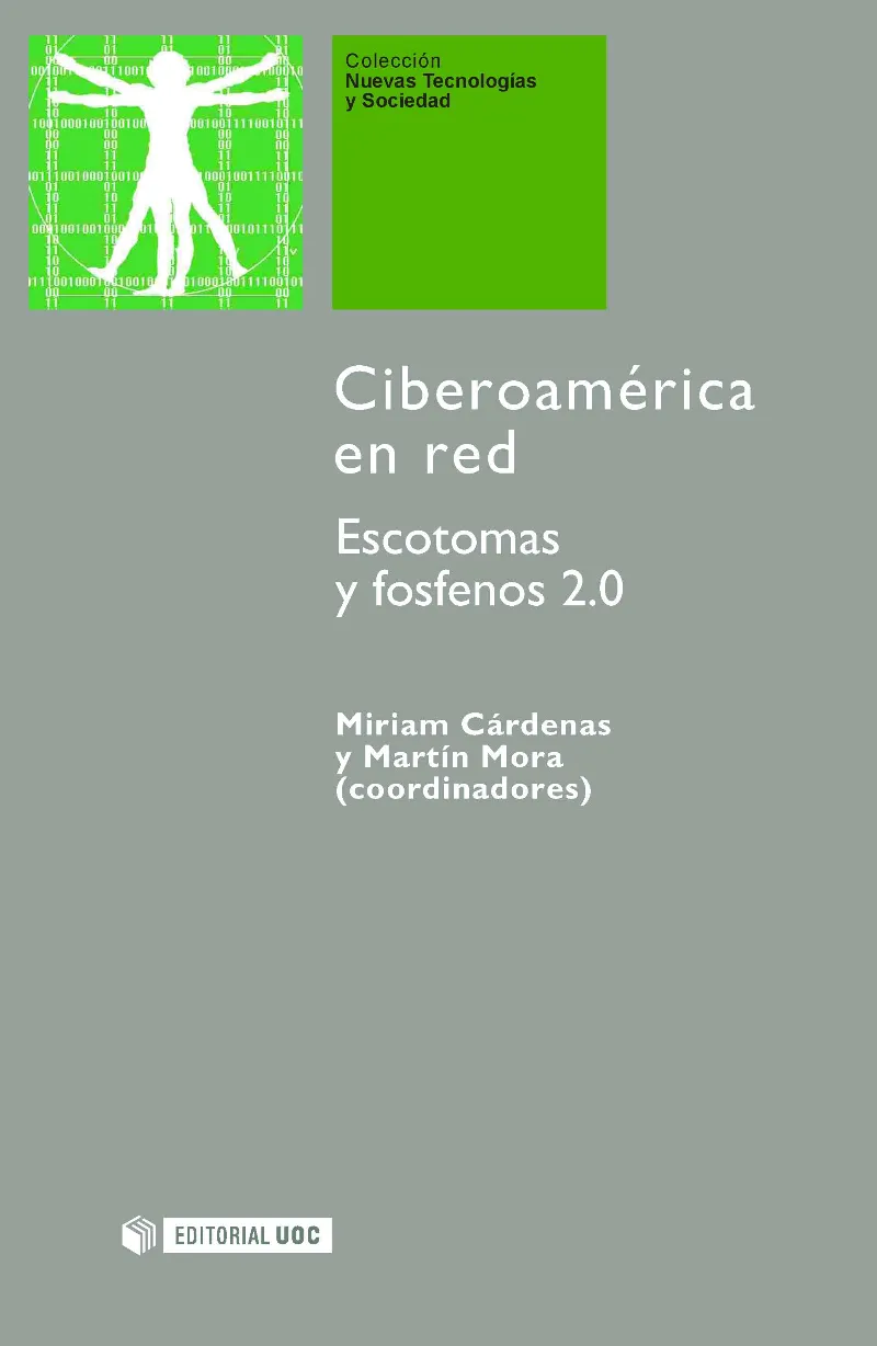 Ciberoamérica en red. Escotomas y fosfenos 2.0