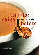 La millor cuina dels bolets