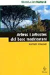 Arbres i arbustos del bosc mediterrani
