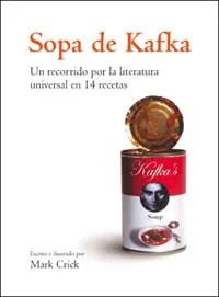 SOPA DE KAFKA -UN RECORRIDO POR LA