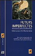 Futurs imperfectes