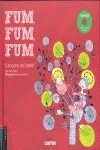 FUM FUM FUM CANÇONS DE NADAL -AMB CD-
