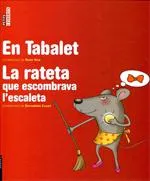 EN TABALET / LA RATETA QUE ESCOMBRAVA L'ESCALETA