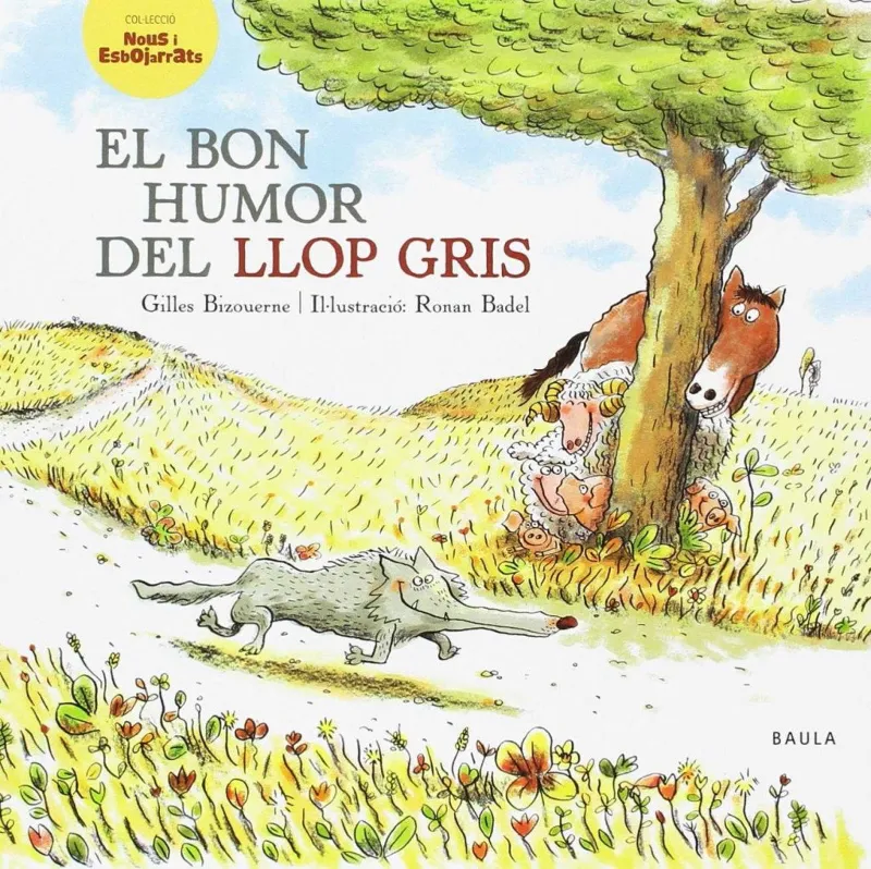 BON HUMOR DEL LLOP GRIS,EL