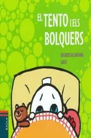 TENTO I ELS BOLQUERS,EL -LLETRA PAL PETIT-