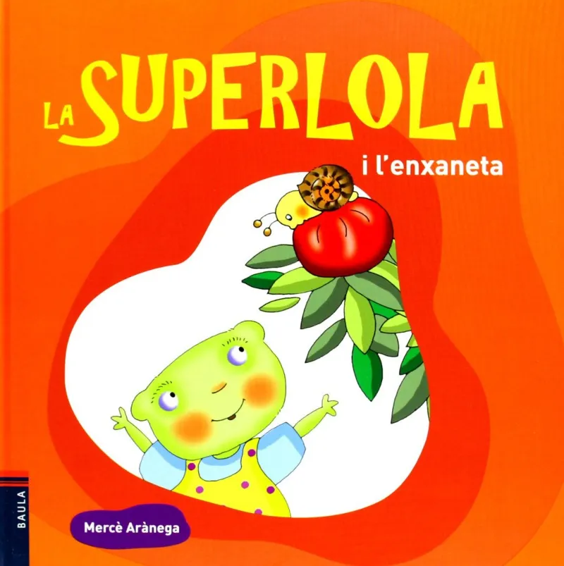 SUPERLOLA I L'ENXANETA,LA