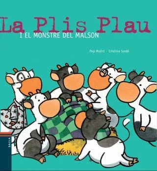 PLIS PLAU I EL MONSTRE DEL MALSON,LA