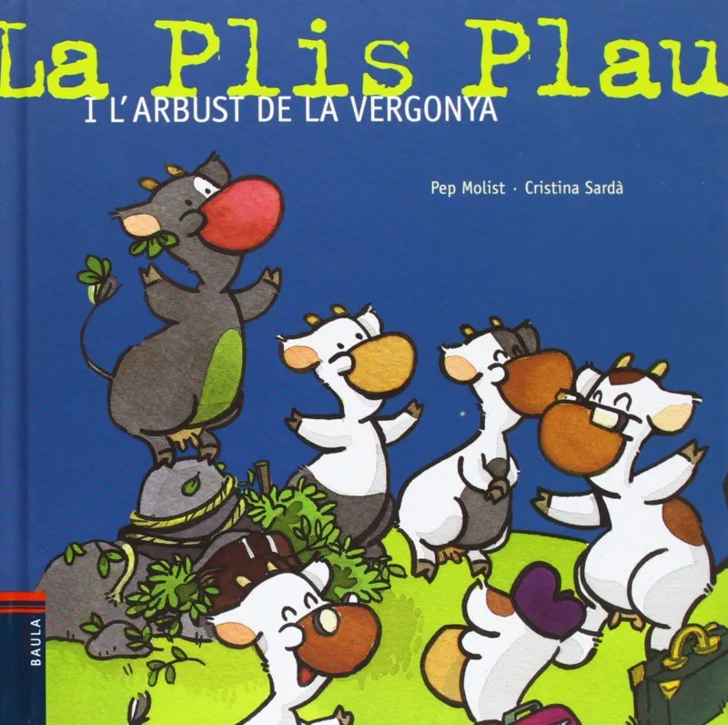 PLIS PLAU I L'ARBUST DE LA VERGONYA,LA