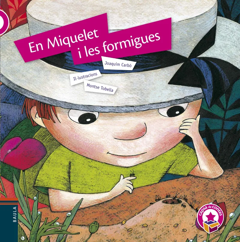 MIQUELET I LES FORMIGUES,EN