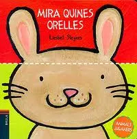 MIRA QUINES ORELLES -LLETRA PAL- TAPES DURES