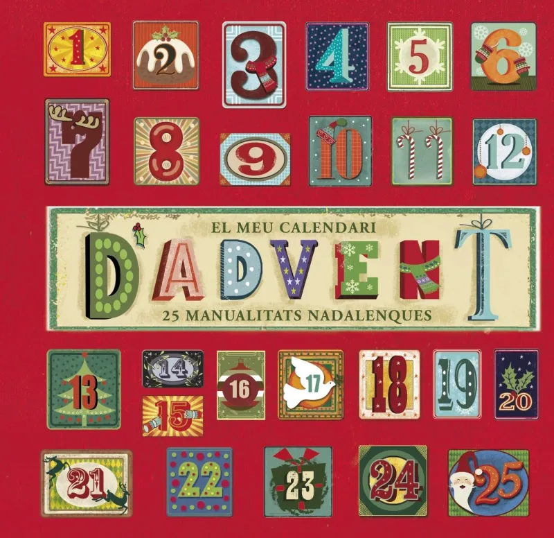 MEU CALENDARI D'ADVENT -25 MANUALITATS