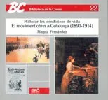 El moviment obrer a Catalunya( 1890-1914)