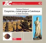 Empúries, ciutat grega a Catalunya