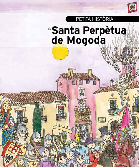 Petita història de Santa Perpètua de Mogoda