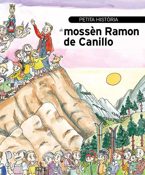 PETITA HISTORIA DE MOSSEN RAMON DE CANILLO