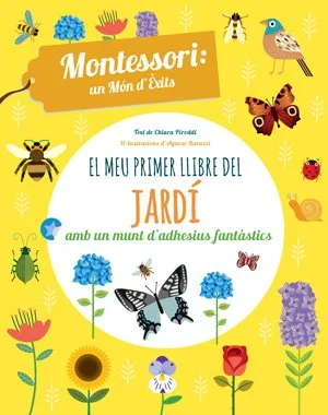 MEU PRIMER LLIBRE DEL JARDI AMB UN MUNT D'ADHESIUS FANTASTISCS,EL