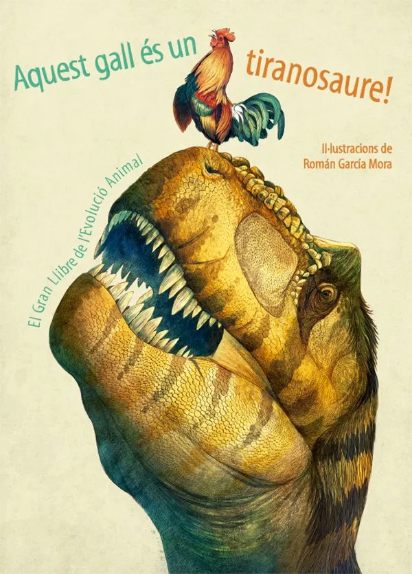 AQUEST GALL ES UN TIRANOSAURE