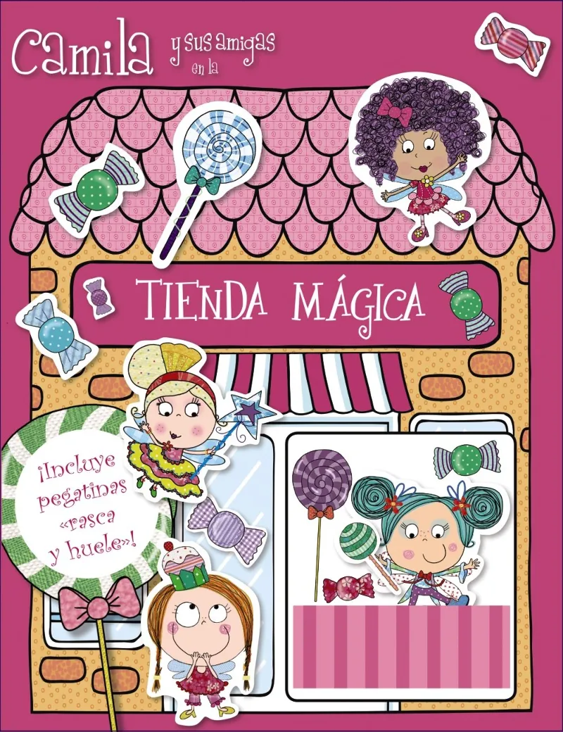 CAMILA Y SUS AMIGAS EN LA TIENDA MAGICA