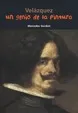 Velázquez. Un genio de la pintura