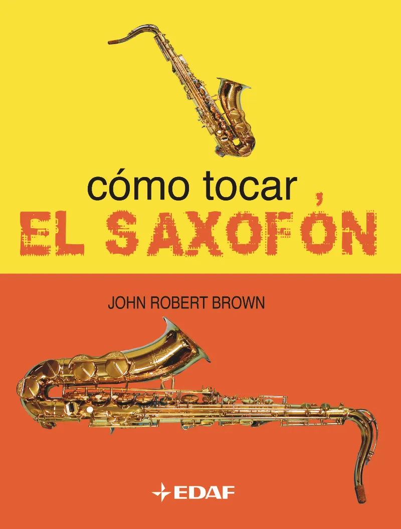 Cómo tocar el saxofón