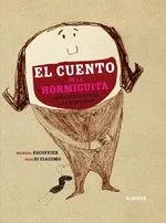 CUENTO DE LA HORMIGUITA QUE QUERIA MOVER MONTAÑAS,