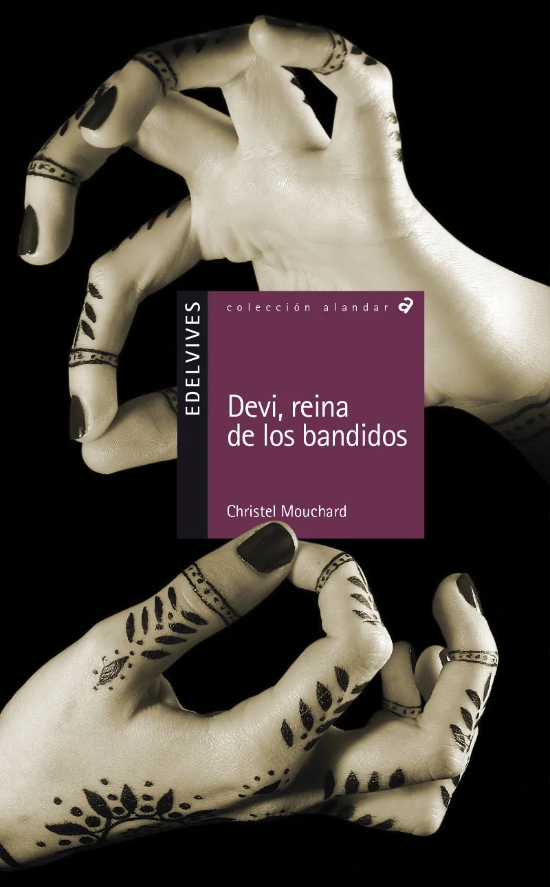 DEVI REINA DE LOS BANDIDOS