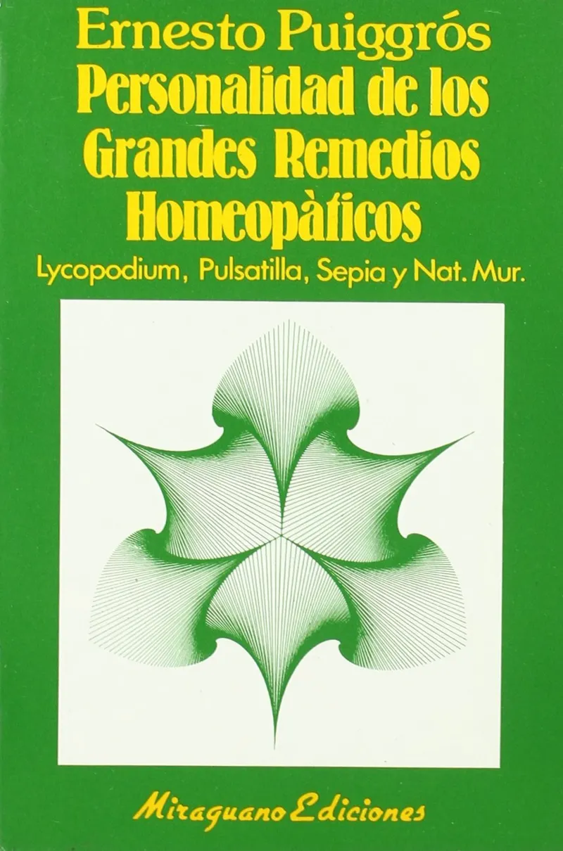 Personalidad de los Grandes Remedios Homeopáticos