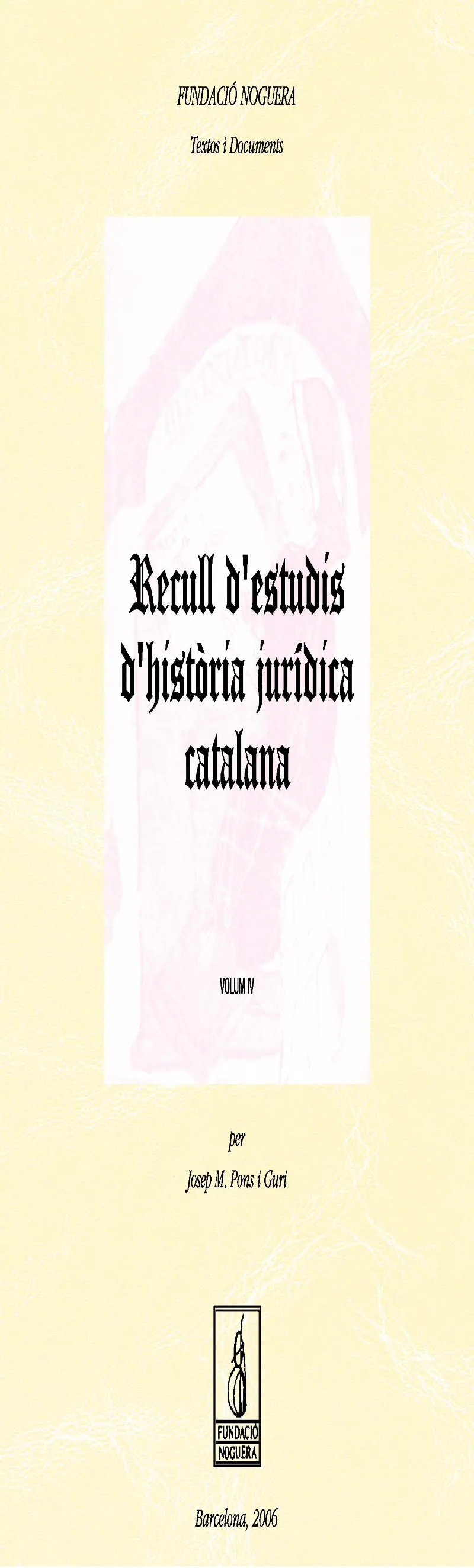 Recull d'estudis d'història jurídica catalana