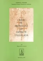 L'arxiu de protocols del districte d'Igualada