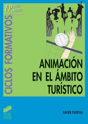 Animación en el ámbito turístico, ciclos formativos